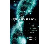 Stuart A. Kauffman A World Beyond Physics (Copertina rigida)