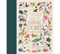 Angela McAllister A World Full of Animal Stories (Copertina rigida)