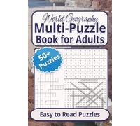 A World Geography Multi Puzzle Book: Over 50 Relaxing Easy to Read Puzzles About Famous Landmarks, World Travel and More | 6x9 inches, 120 pages | ... | Gift for Vacations and Leisure Time