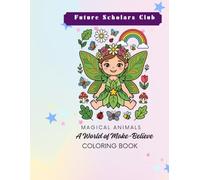 A World of Make-Believe: Coloring Book