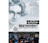 A World Without Beethoven? (DVD) Ian Anderson Billy Bragg Van Dyke Parks