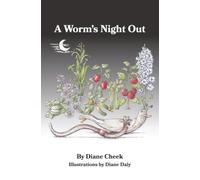 A Worm's Night Out