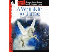 A Wrinkle in Time: An Instructional Guide for Literature