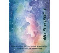 A Wrinkle in Time Curriculum Guide