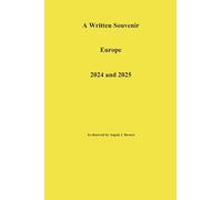 A Written Souvenir Europe 2024 and 2025