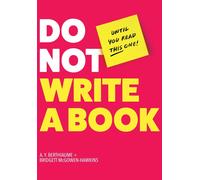A Y Berthiaume Bridgett McG Do Not Write a Book...Until You R (Copertina rigida)
