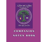 A Year & A Day Learning the Old Ways with Lady StarFire: Companion Notes Book