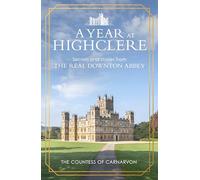 The Countess of Carnar A Year At Highcl (Copertina rigida) (PRESALE 04/09/2025)