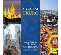 A Year at Truro by Choir of Truro Cathedral