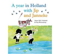 A year in Holland with Jip and Janneke