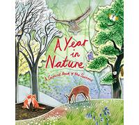 A Year in Nature: A Carousel Book of the Seasons