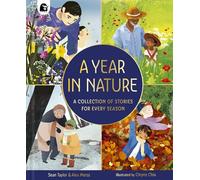 A Year in Nature: A collection of stories for every season