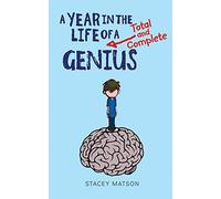 A Year in the Life of a Total and Complete Genius
