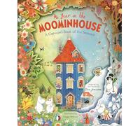 A Year in the Moominhouse : A Carousel Book of the Seasons