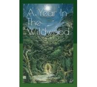 A Year In The Wildwood: Explore The Wildwood Tarot