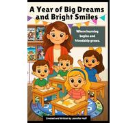 A Year of Big Dreams and Bright Smiles