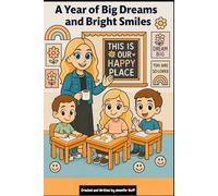 A Year of Big Dreams and Bright Smiles (Chapman)