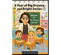 A Year of Big Dreams and Bright Smiles (Trentman)