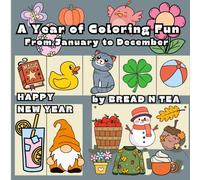 A Year of Coloring Fun: From January to December