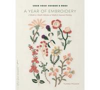 Yumiko Higuchi A Year of Embroidery (Tascabile)