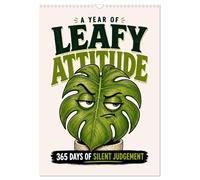A year of leafy attitude 365 days of silent judgment (Wall Calendar 2027 DIN A3