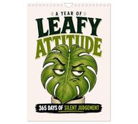 A year of leafy attitude 365 days of silent judgment (Wall Calendar 2027 DIN A4 portrait), CALVENDO 12 Month Wall Calendar: Sarcastic houseplant humor ... attitude for every month of the year.