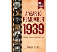 A Year to Remember 1939 Book: The perfect gift for those born or married in 1939, Time to Travelling Memorial Book, All Important Historical Facts, ... Day | To Dad, Mom, Grandparent, and More