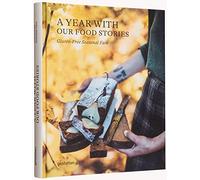 A Year with Our Food Stories: Gluten-Free Seasonal Fare by gestalten