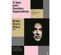 Brian Eno A Year with Swollen Appendices (Tascabile)