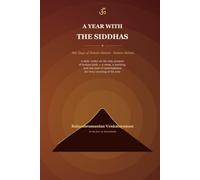 A Year with the Siddhas: 366 Daily Reflections on Presence, Self-Enquiry, and Who You Really Are - Inspired by the Teaching of Ramana Maharshi