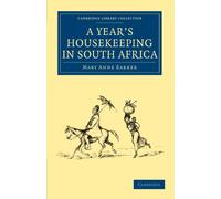 A Year's Housekeeping in South Africa