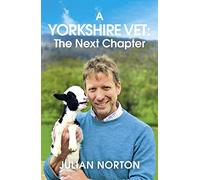 A Yorkshire Vet: The Next Chapter