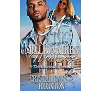 A Young Millionaires Weakness: A Thickalicous Romance Standalone