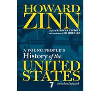 A Young People's History of the United States: Revised and Updated