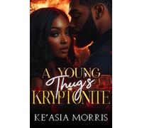 A Young Thug's Kryptonite