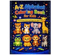 A-Z Alphabet Coloring Book for Kids Ages 3-6: Trace Letters, Color Cute Animals & Objects, and Learn ABCs the Fun Way