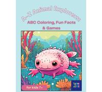 A-Z Animal Explorers: ABC Coloring, Fun Facts & Games