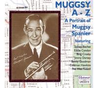 A-Z by Muggsy Spanier (2007-07-02)