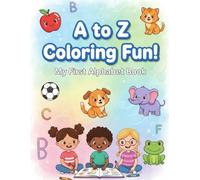 A-Z coloring and learning drawing books with daily objects , fun alphabet learning for kids (3-6)