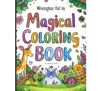A-Z Coloring Book for Kids Ages 3-6: Fun and Simple Alphabet Learning with Cute Animals, Objects & Adventures: Adorable Line Art Drawings - Perfect ... and Preschoolers to Color and Explore