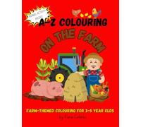 A-Z Colouring: On the Farm