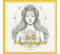 A-Z COSMIC ALPHABET COLORING BOOK