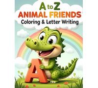 A-Z Cute Animal Alphabet Coloring Book with Letter Tracing Practice: Fun Easy-to-Color Chibi Animals and Handwriting Activities for Kids Ages 3-6: ... Writing Practice for Preschool and Kids