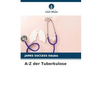 A-Z der Tuberkulose