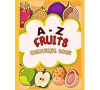 A-Z Fruits Colouring Book