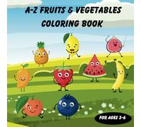 A-Z Fruits & Vegetables Coloring Book