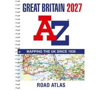 A -Z Great Britain Road Atlas 2027 (A4 Spiral) (Anello, filo)