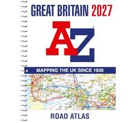 A -Z Great Britain Road Atlas 2027 (A4 Spiral): Easy to read map of Great Britain