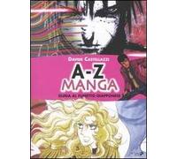 A-Z manga. Guida al fumetto giapponese