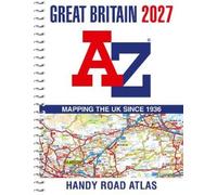 A-Z Maps A -Z Great Britain Handy Road Atlas 2027 (A5 Spiral) (Anello, filo)